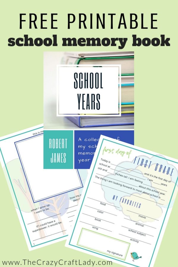 FREE Printable School Years Memory Book - The Crazy Craft Lady