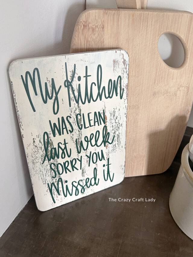 Dollar Tree DIY: Distressed Chippy Kitchen Sign - The Crazy Craft Lady