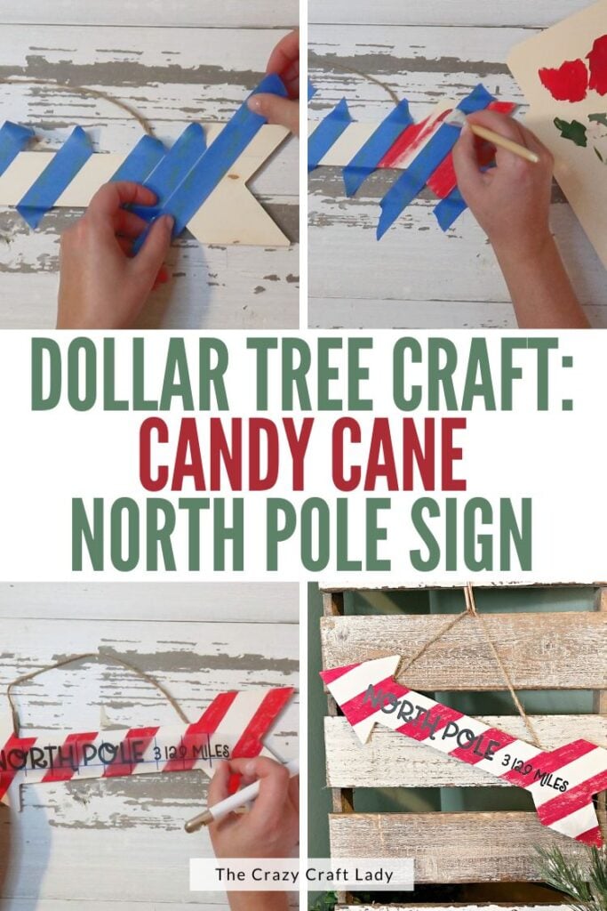 Dollar Tree Craft Candy Cane North Pole Sign