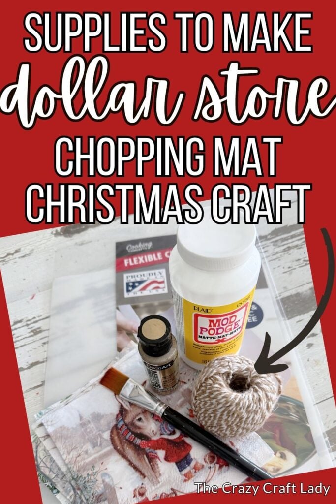 supplies to make a dollar store chopping mat Christmas craft