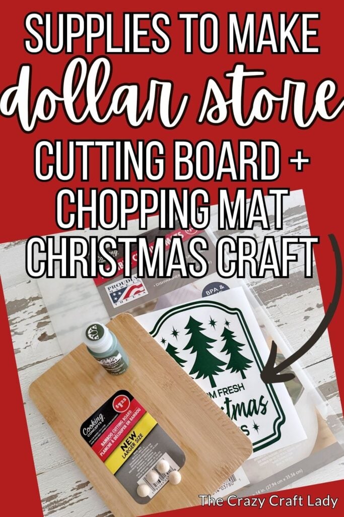 supplies to make a dollar store cutting board and chopping mat Christmas craft