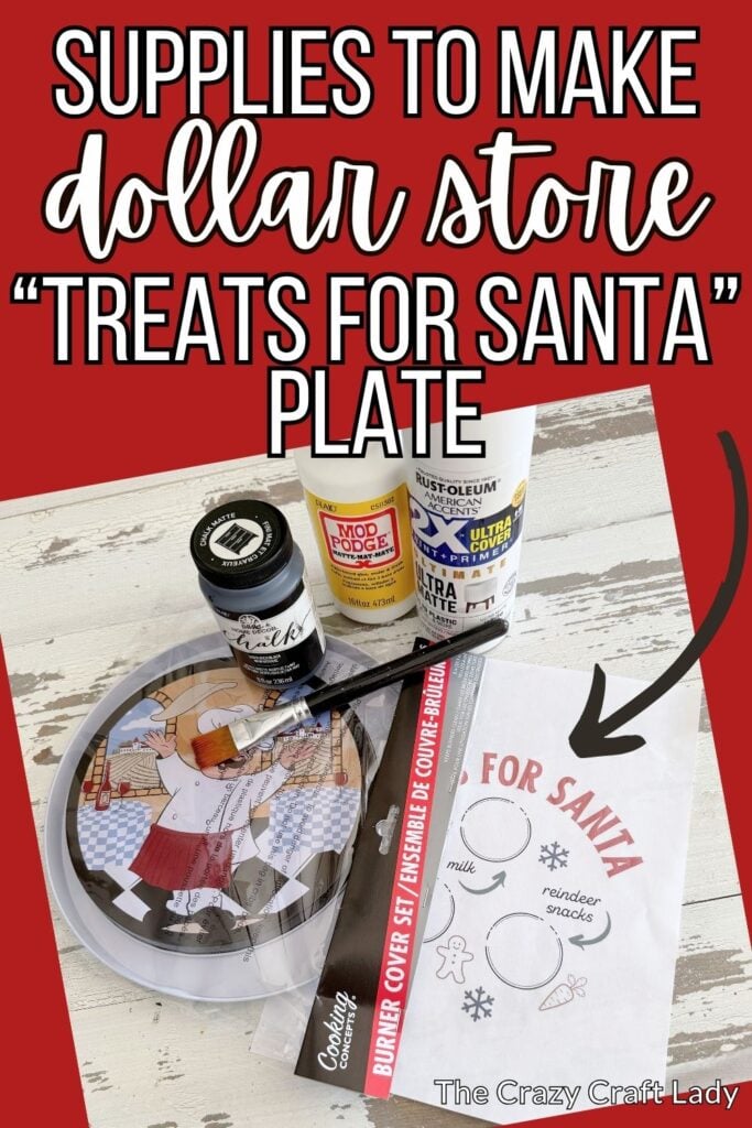 supplies to make a dollar store treats for santa plate