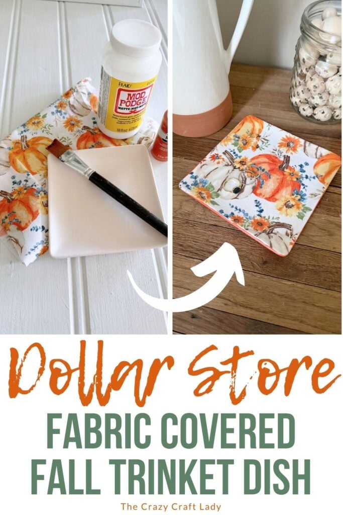 Dollar Store Fabric Covered Fall Trinket Dish