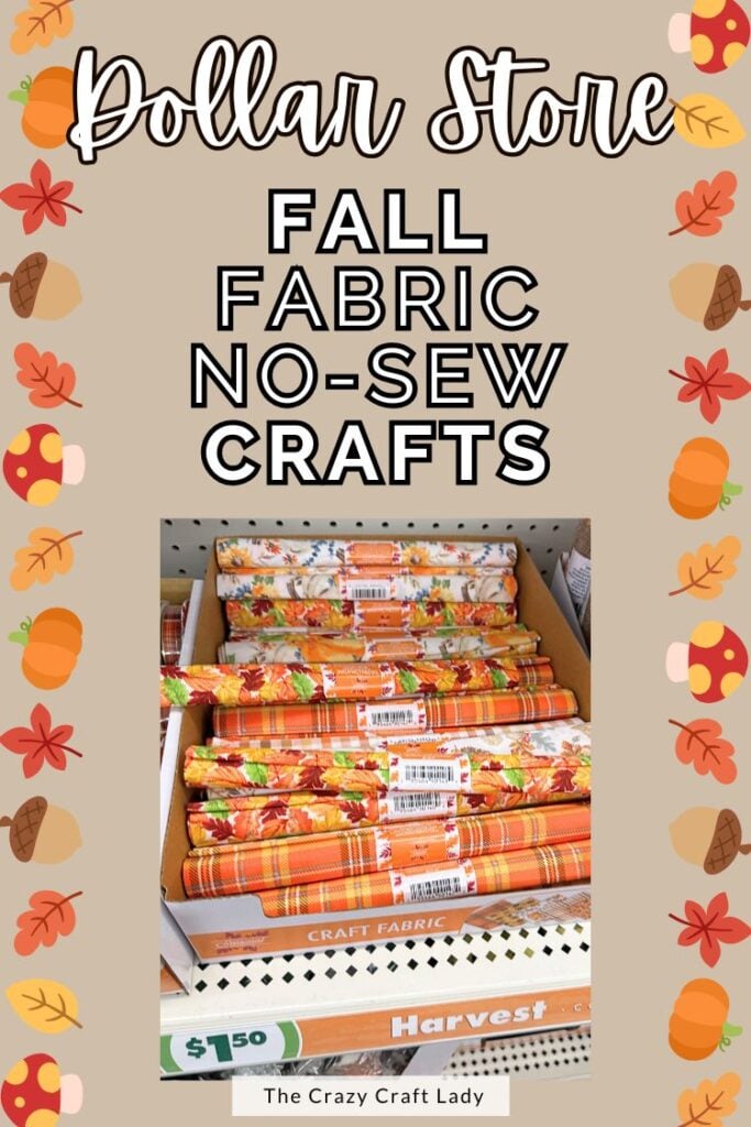 Dollar Store Fall Fabric No Sew Crafts
