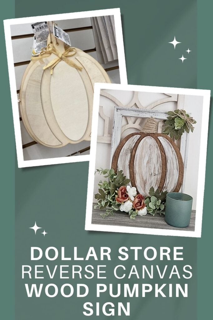 dollar store reverse canvas wood pumpkin sign