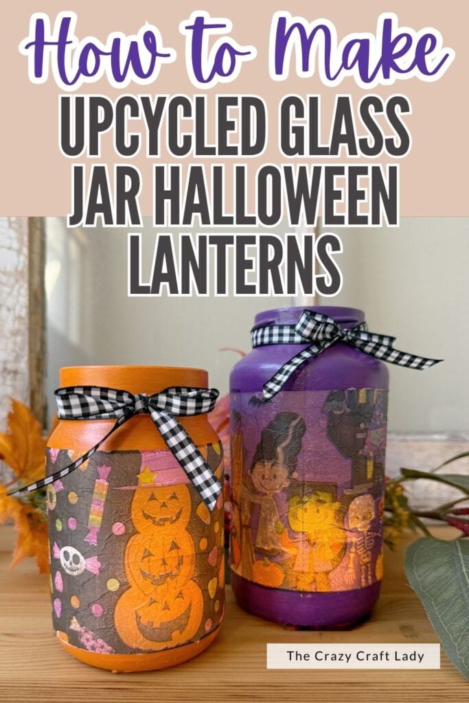 How to Make Upcycled Glass Jar Halloween Lanterns