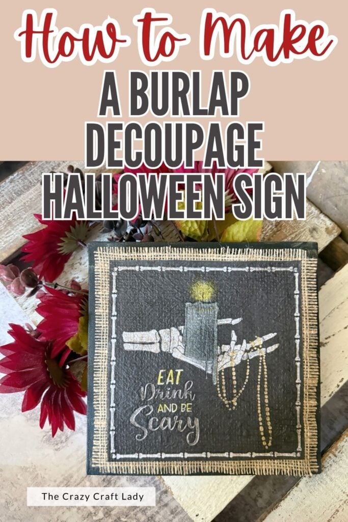 How to Make a Burlap Decoupage Halloween Sign