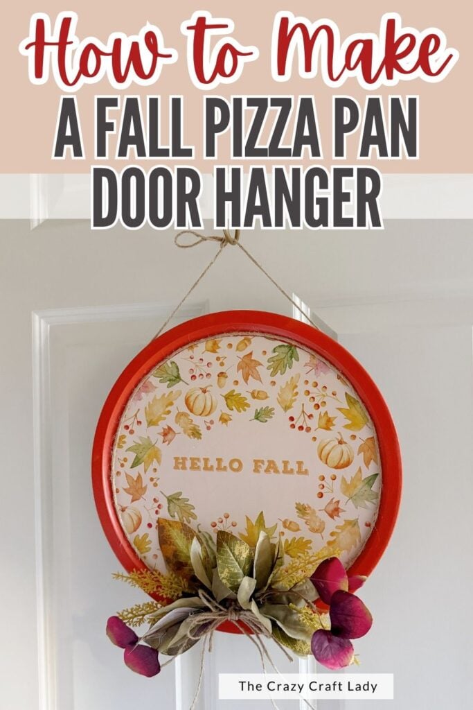 How to Make a Fall Pizza Pan Door Hanger