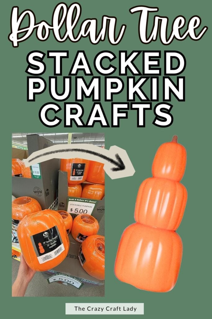 Dollar Tree Stacked Pumpkin Crafts
