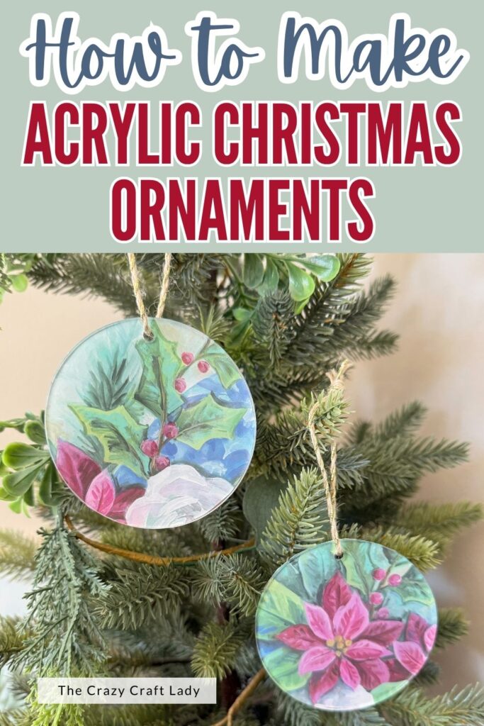 How to Make Acrylic Christmas Ornaments