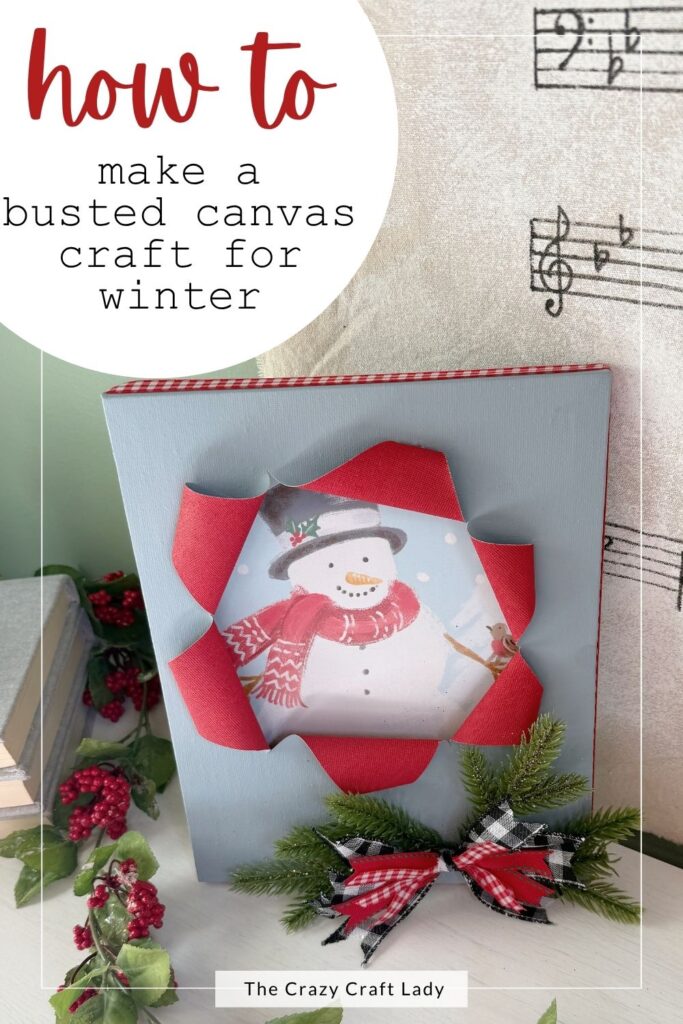 How to Make a Busted Canvas Craft for Winter